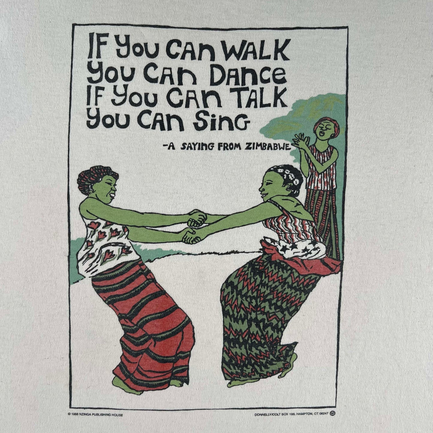 90s You Can Dance, You Can Sing Zimbabwe Quote Tee- XXL