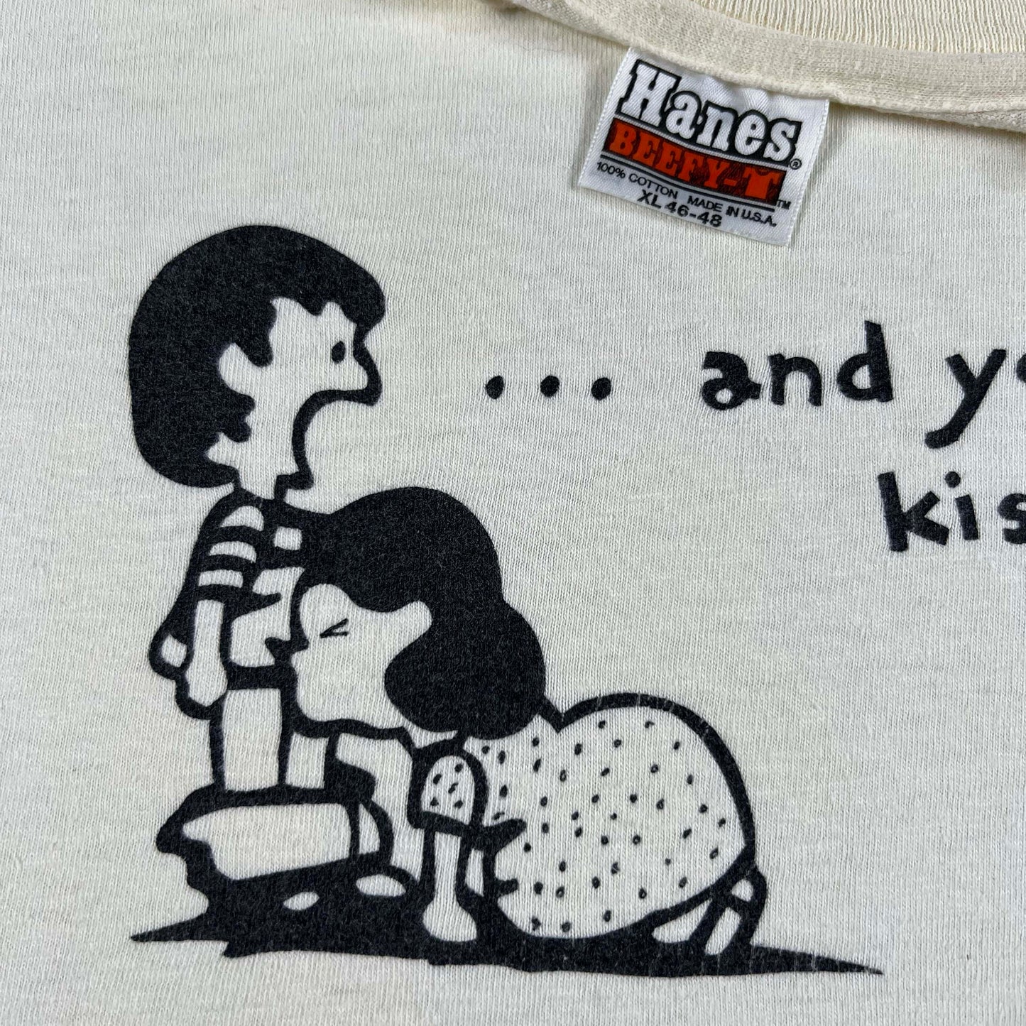 70s ...and you wouldn't kiss Snoopy! Tee- XL