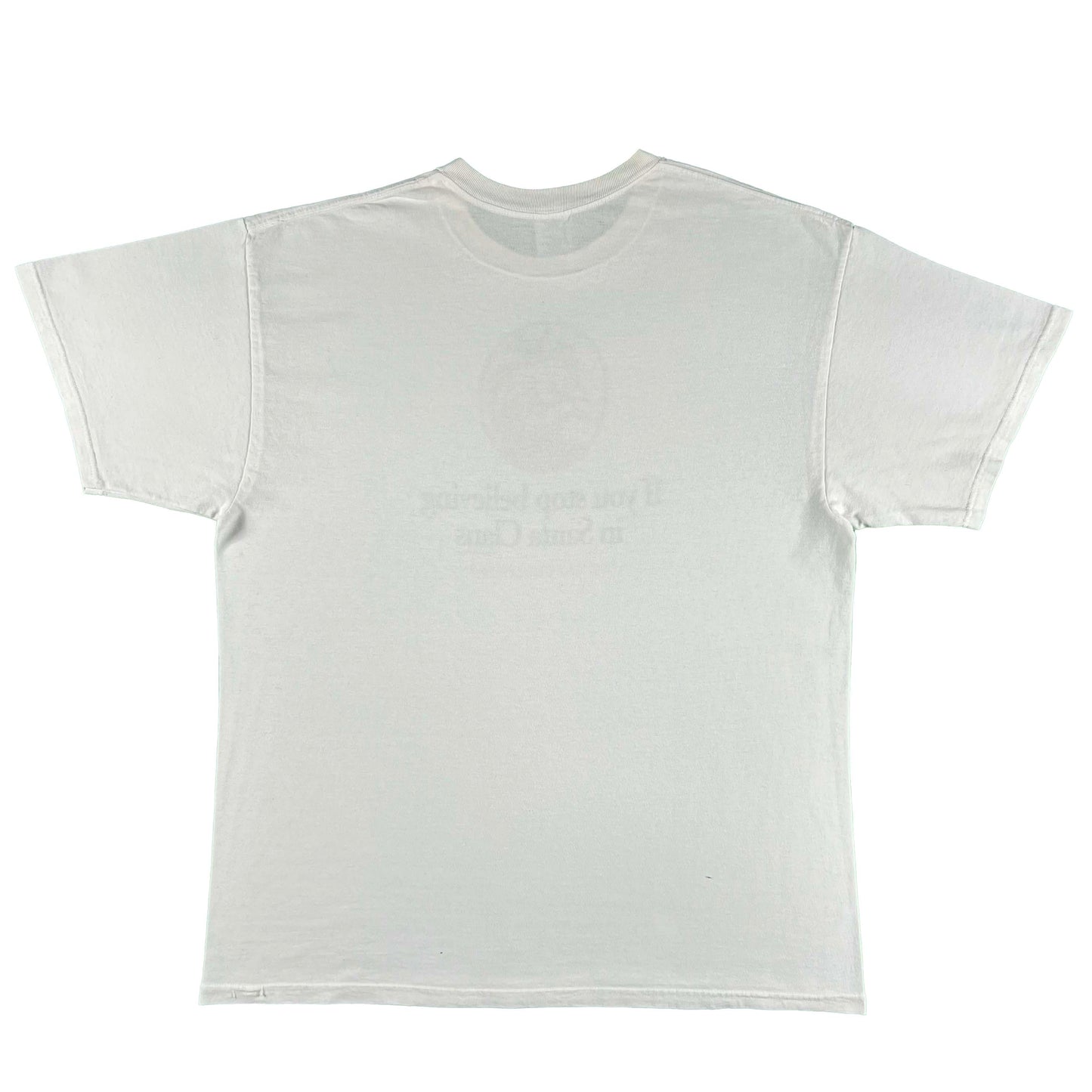 90s Stop Believing in Santa Claus, You Get Underwear Tee- XL