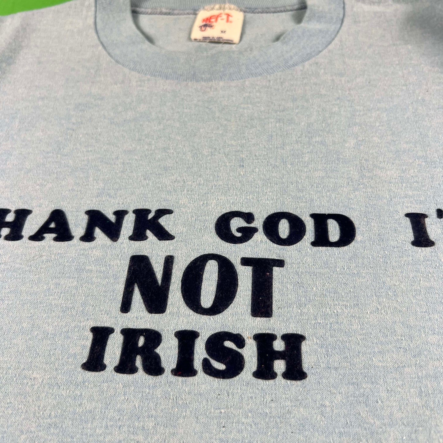 80s Thank God I'm Not Irish Tee- M