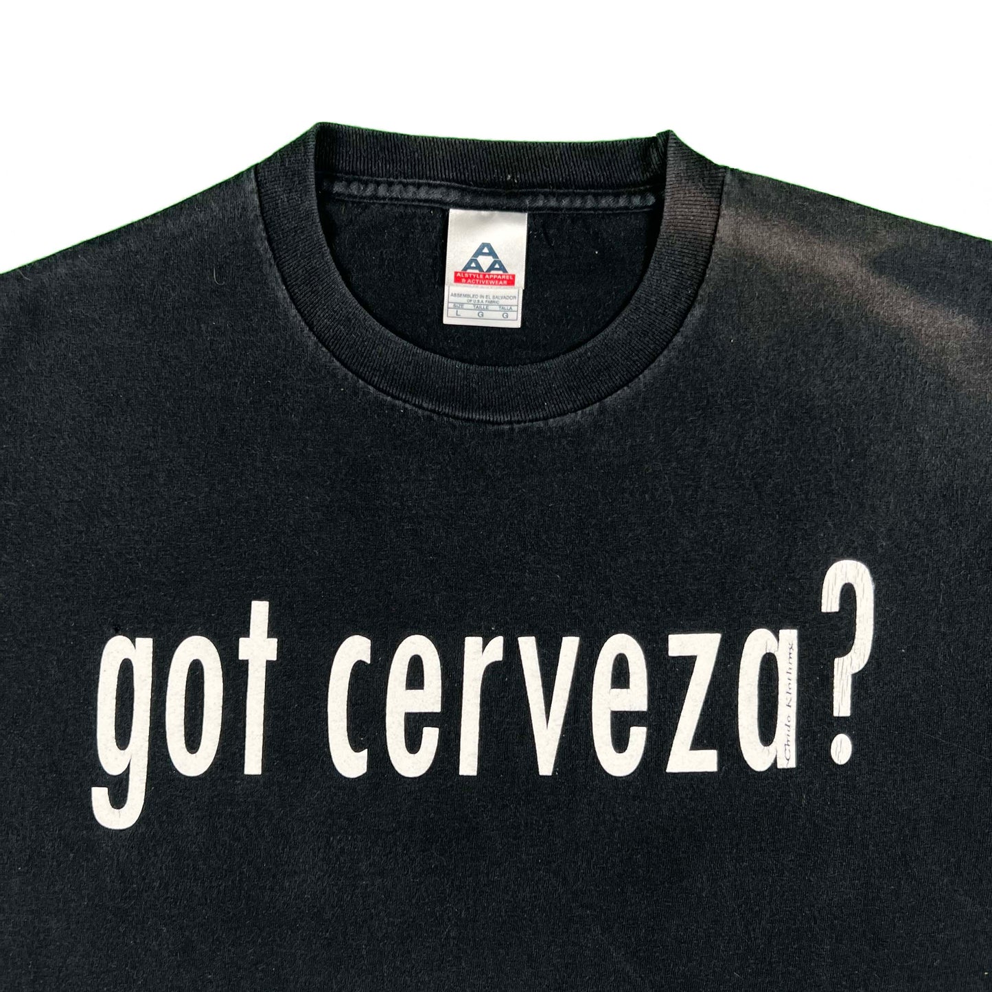00s Got Cervaza? Tee- L