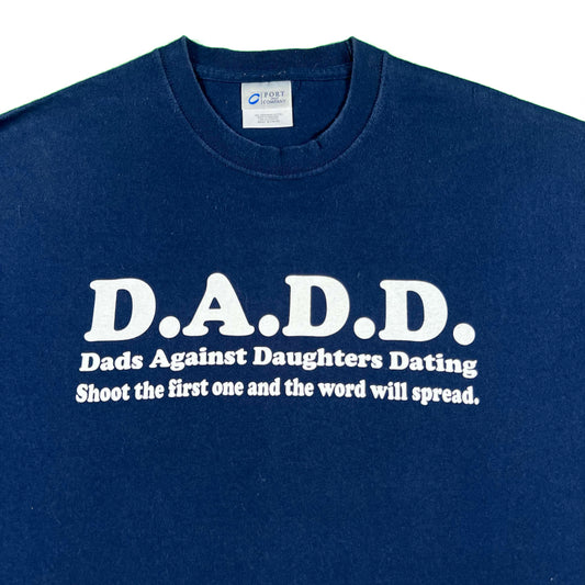 Killer 'Dads Against Daughters Dating' Tee- XL
