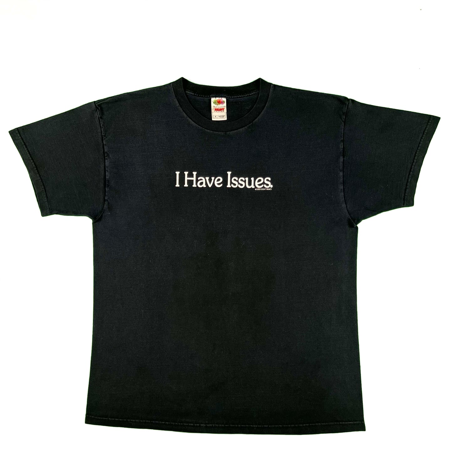 00s I Have Issues. Tee-XL