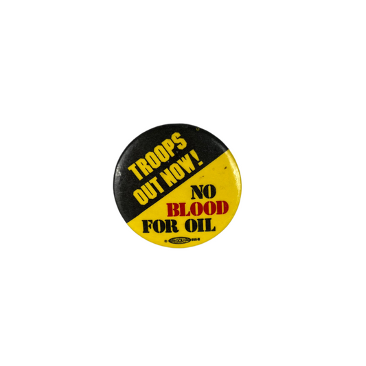 90s NO BLOOD FOR OIL Pin