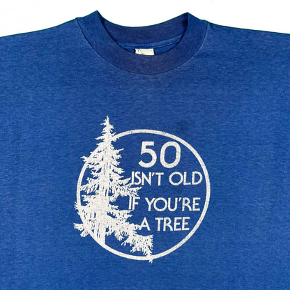 80s '50 Isn't Old if You're Tree' Tee sz L- SELECT TEE