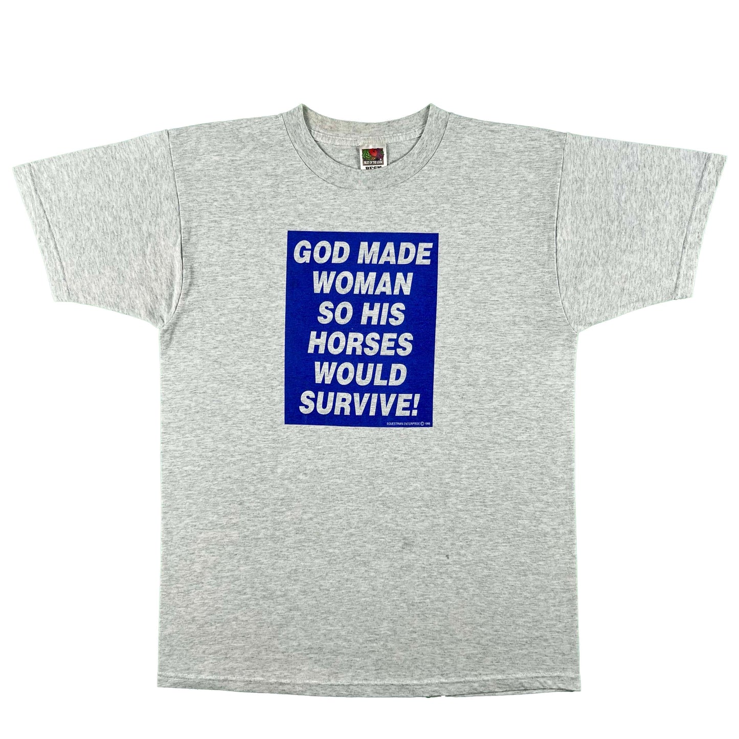 90s God Made Woman So His Horses Would Survive Tee- L