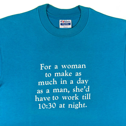 90s 'For a Woman to Make as Much...' Tee- L