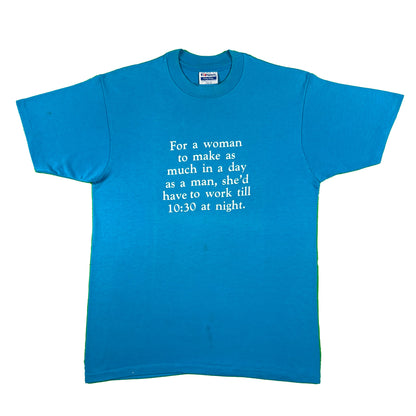 90s 'For a Woman to Make as Much...' Tee- L