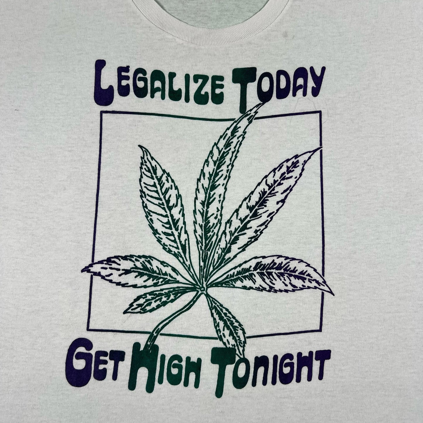 70s Legalize Today, Get High Tonight Tee- XL