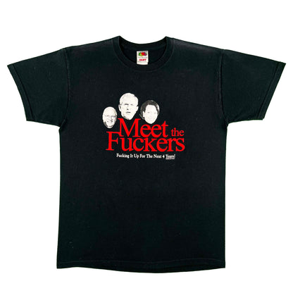 00s Meet the Fuckers Tee- M