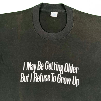 80s Two Tone Black 'Refuse to Grow Up' Tee- L