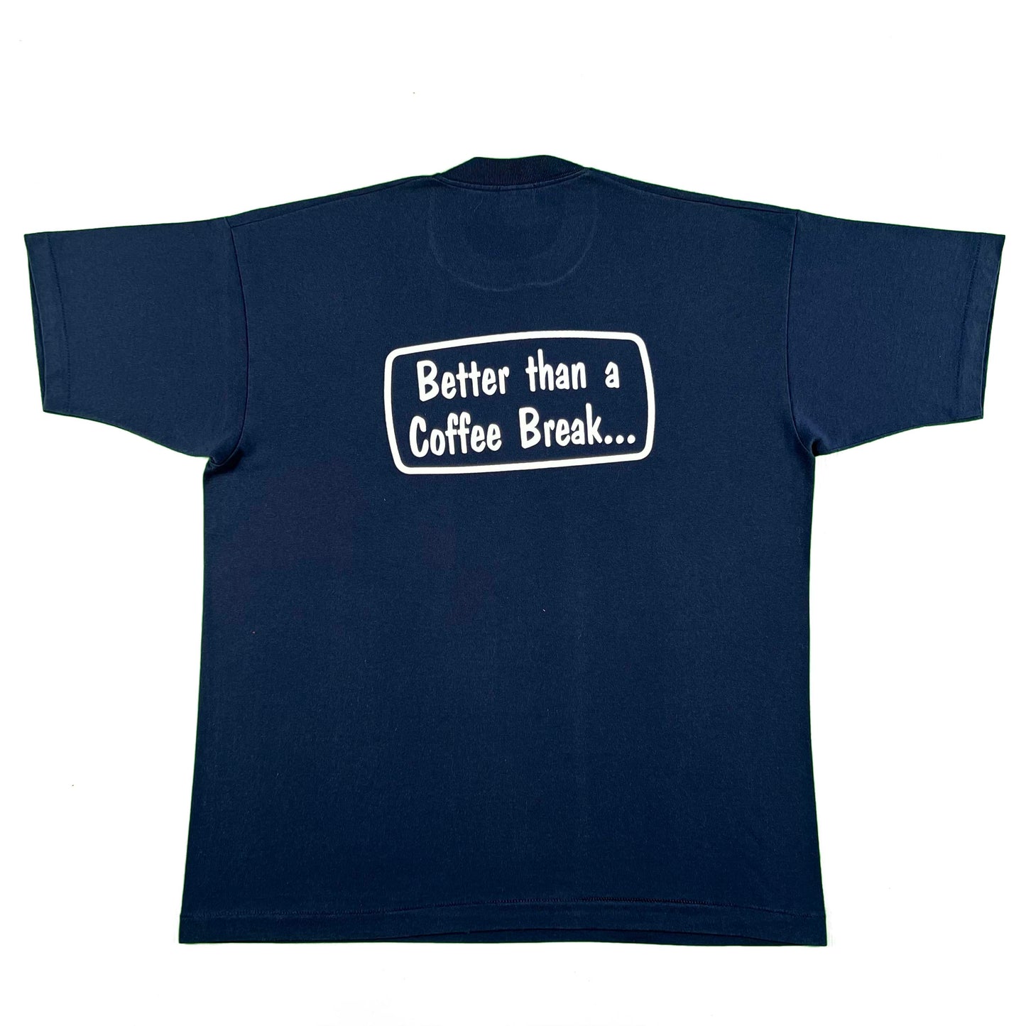 90s 'Sexauer Better than a Coffee Break' Tee- XL
