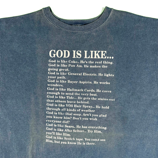 90s 'God is Like...' Tee- XL