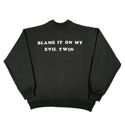 90s Black 'Blame it on My Evil Twin' Sweatshirt- XL