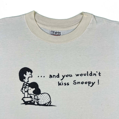 70s ...and you wouldn't kiss Snoopy! Tee- XL
