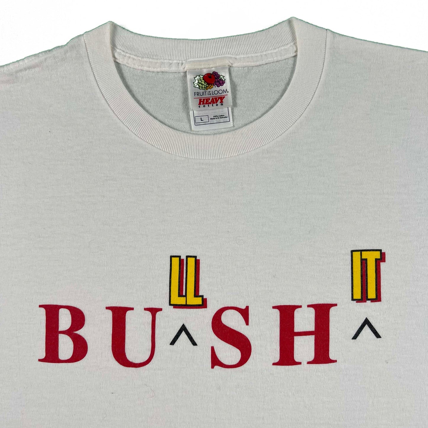 00s Bu(ll)sh(it) Tee- L