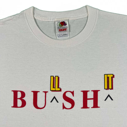 00s Bu(ll)sh(it) Tee- L