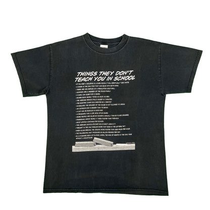 00s Things They Don't Teach You in School Tee- M