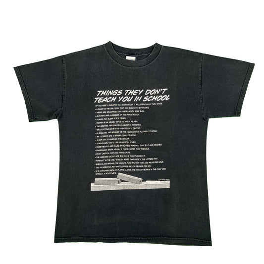 00s Things They Don't Teach You in School Tee- M