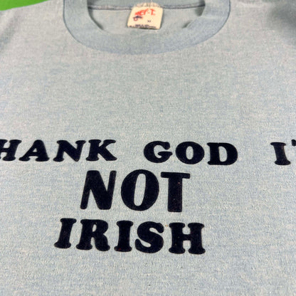 80s Thank God I'm Not Irish Tee- M