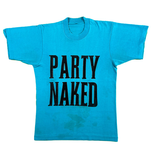 80s Party Naked Tee- S