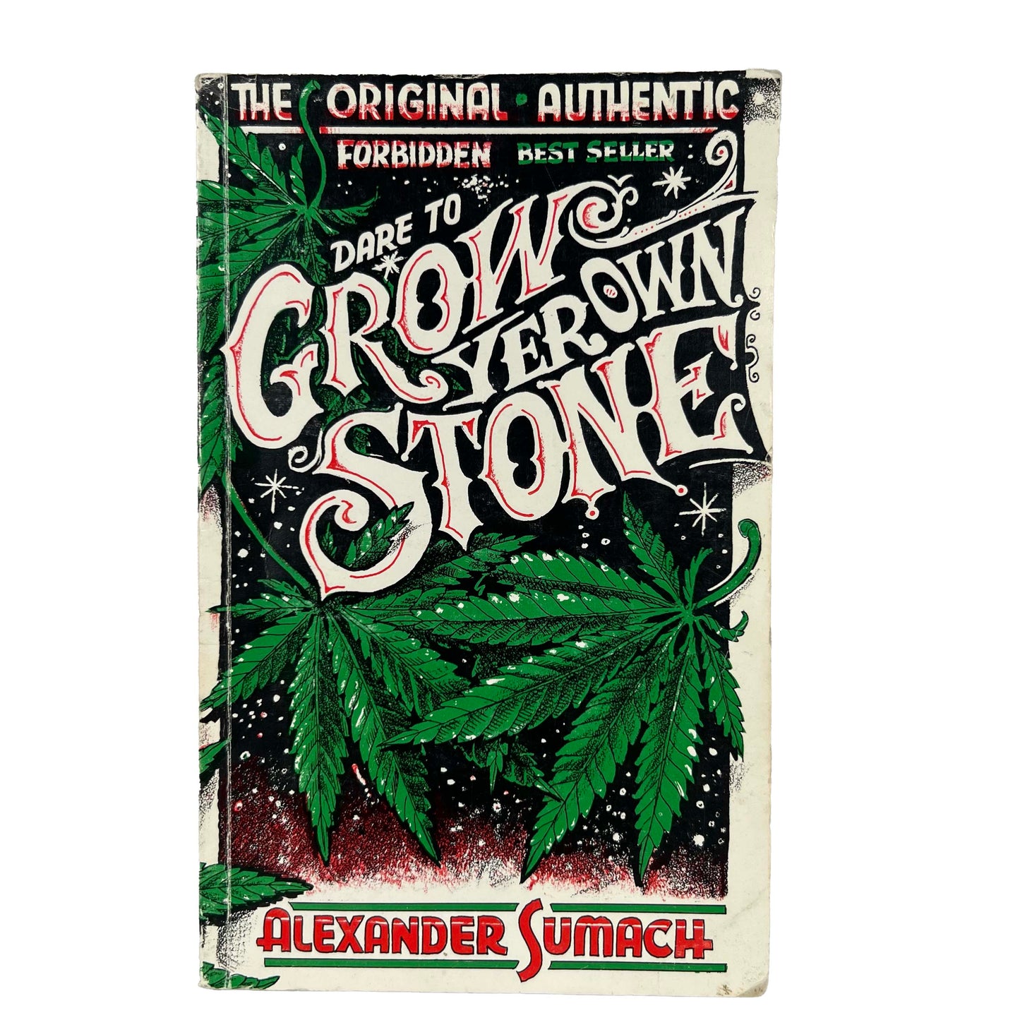 1992 'Dare To Grow Yer Own Stone' Book