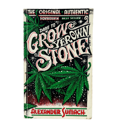 1992 'Dare To Grow Yer Own Stone' Book