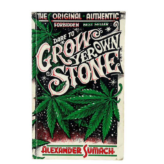 1992 'Dare To Grow Yer Own Stone' Book