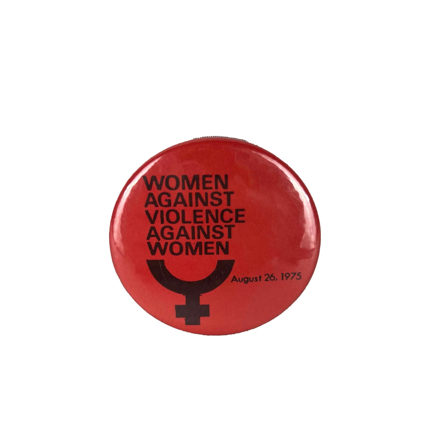 1975 Women Against Violence Against Women Pin