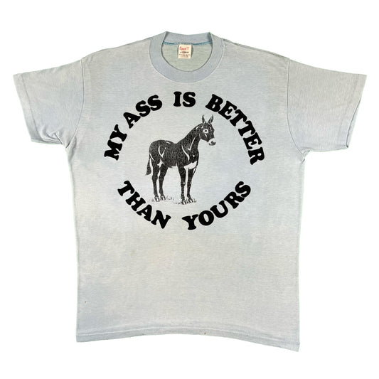 70s 'My Ass is Better Than Yours' Donkey Tee- L