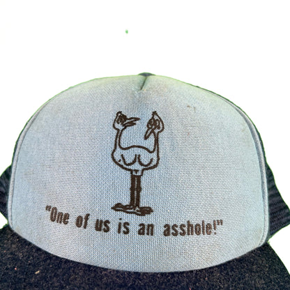 70s 'One of us is an Asshole' Trucker Hat