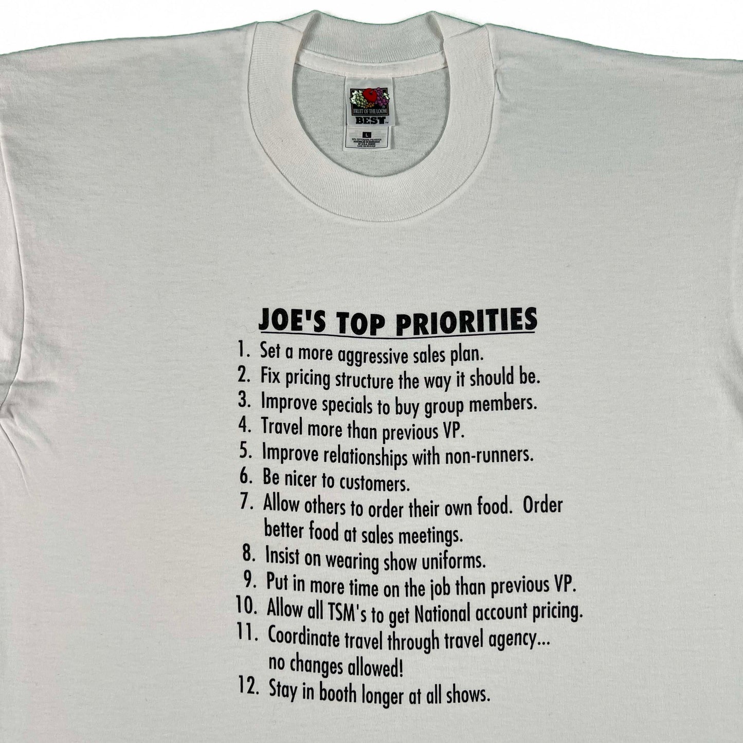 90s Joe's Top Priorities Tee- L