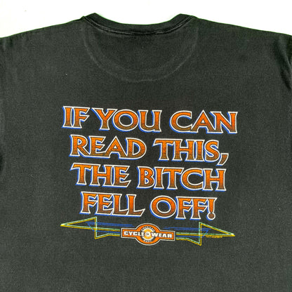 00s 'If You Can Read This, The Bitch Fell Off!' Tees- SELECT T SHIRT