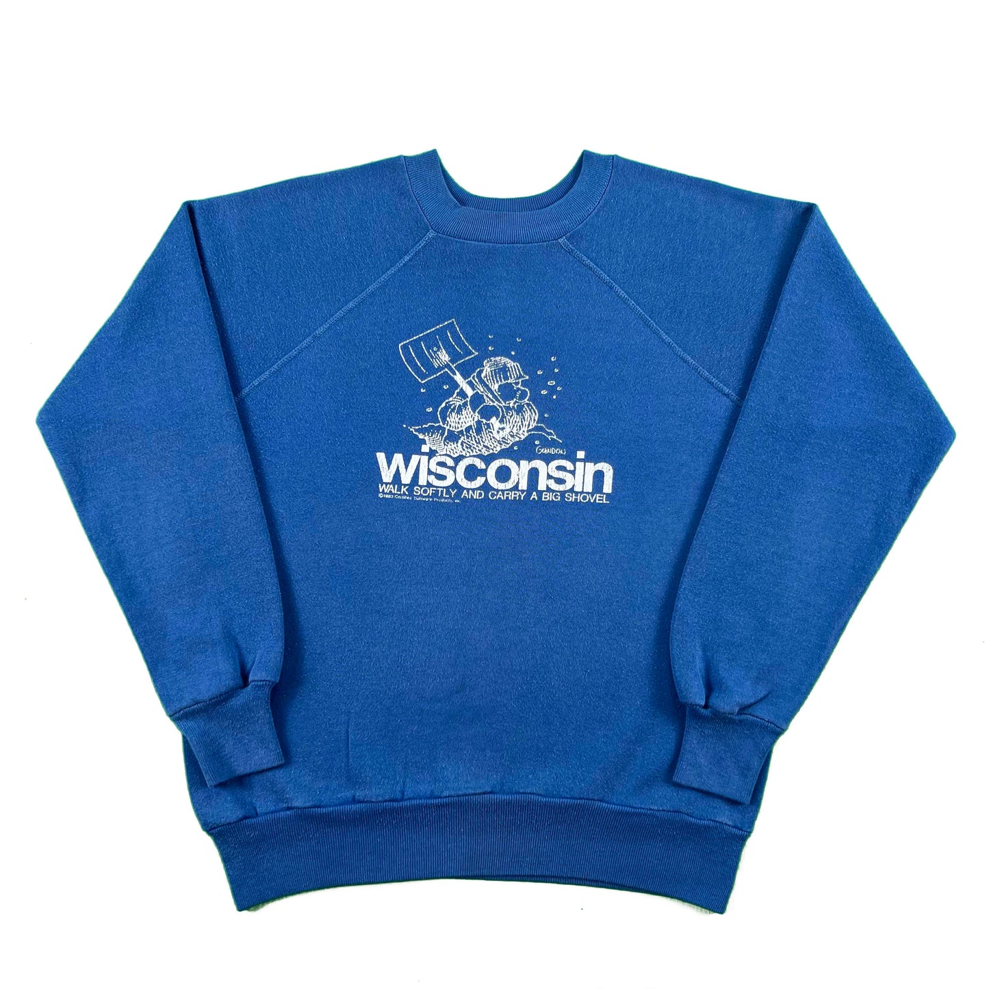 80s Wisconsin 'Walk Softly and Carry a Big Shovel' Sweatshirt- M