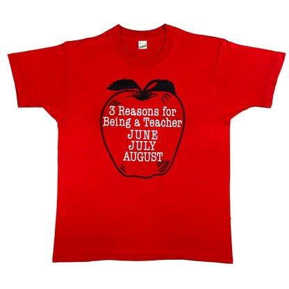 80s 3 Reasons for Being a Teacher Tee- L