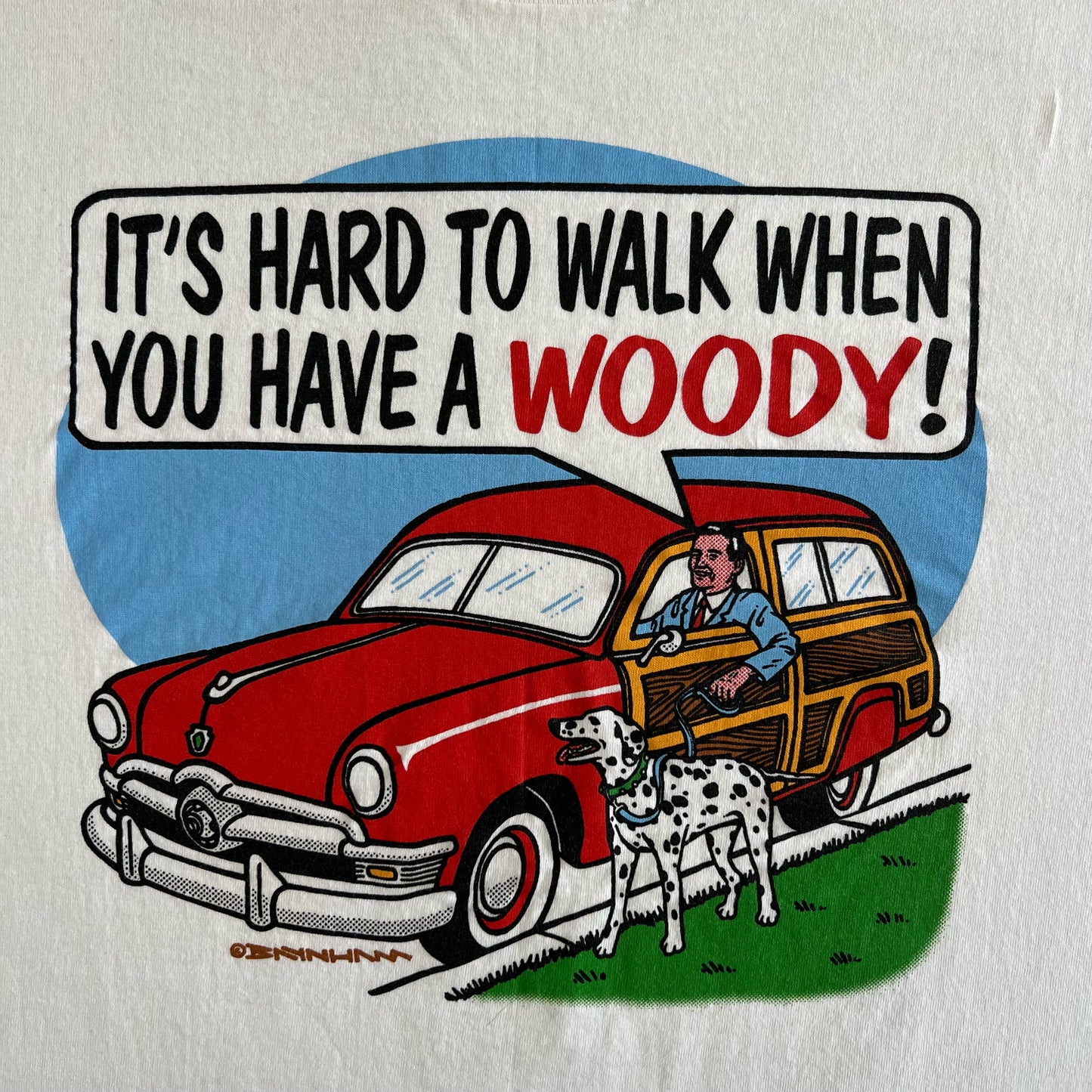 90s 'Hard to Walk When You Got a Woody!' Tee- L
