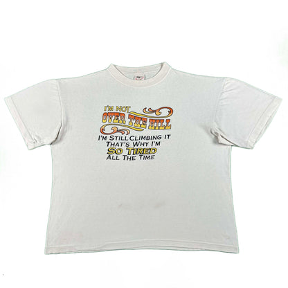 80s Perfectly Boxy 'I'm Not Over The Hill...' Tee- XL