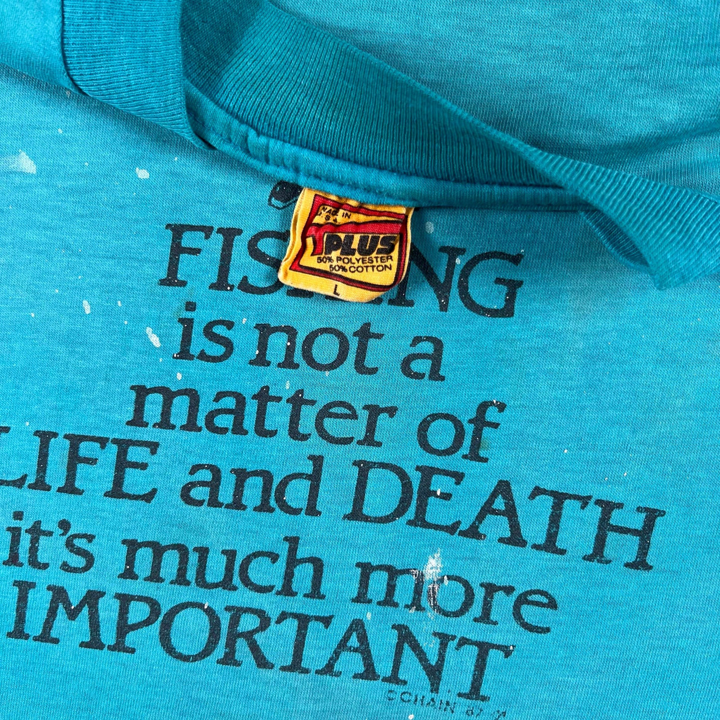 80s 'Fishing is not a Matter of Life and Death' Painters Tee- M