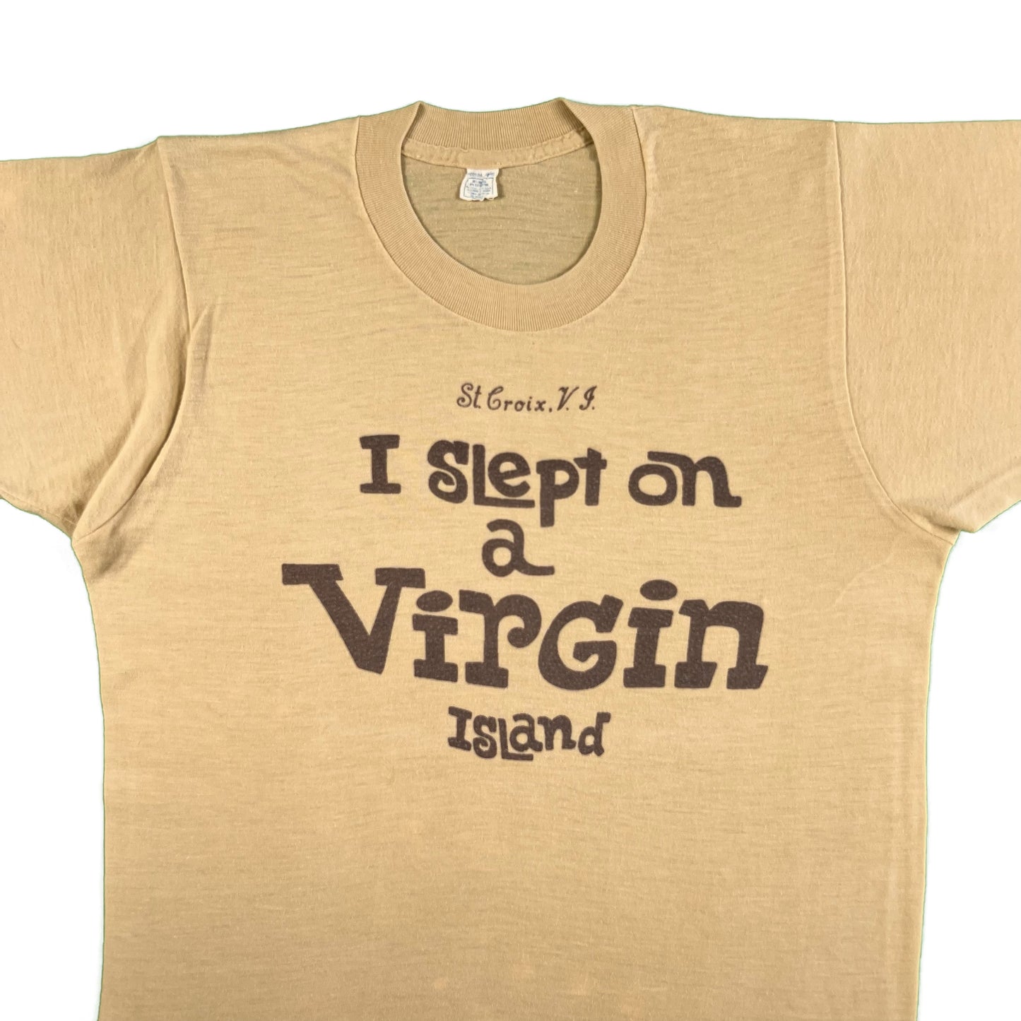 70s I Slept on a Virgin Island Tee- S