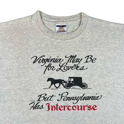 90s 'Virginia May be for Lovers...But PA has Intercourse' Tee- XL