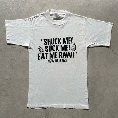 80s Shuck Me Tee- M