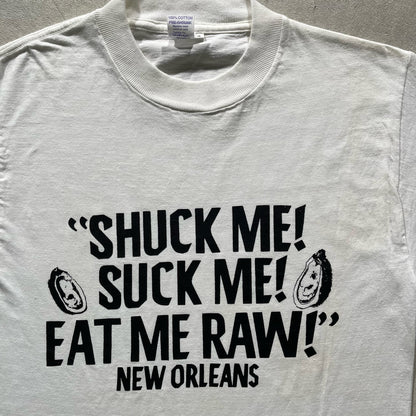 80s Shuck Me Tee- M